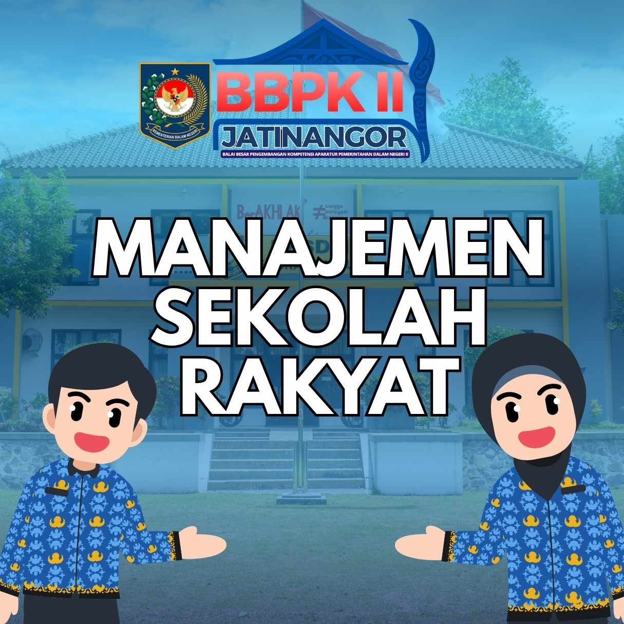 Manajemen Sekolah Rakyat
