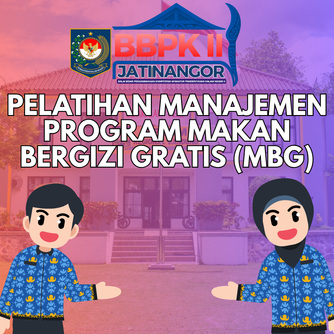 Pelatihan Manajemen Program Makan Bergizi Gratis (MBG)